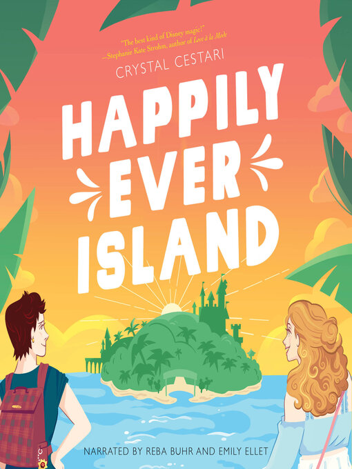 Title details for Happily Ever Island by Crystal Cestari - Available